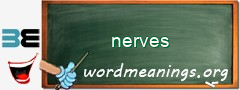 WordMeaning blackboard for nerves